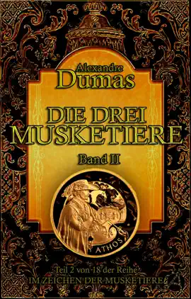 Read: Die drei Musketiere. Band Book II