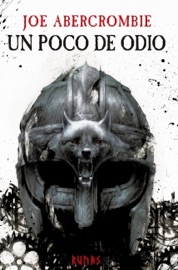 Un poco de odio - Joe Abercrombie & Manu Viciano