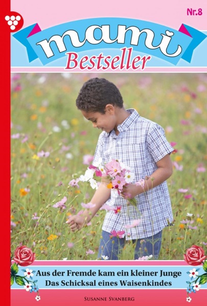 Mami Bestseller 8 – Familienroman