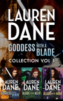 Lauren Dane - Goddess with a Blade Vol 1 artwork