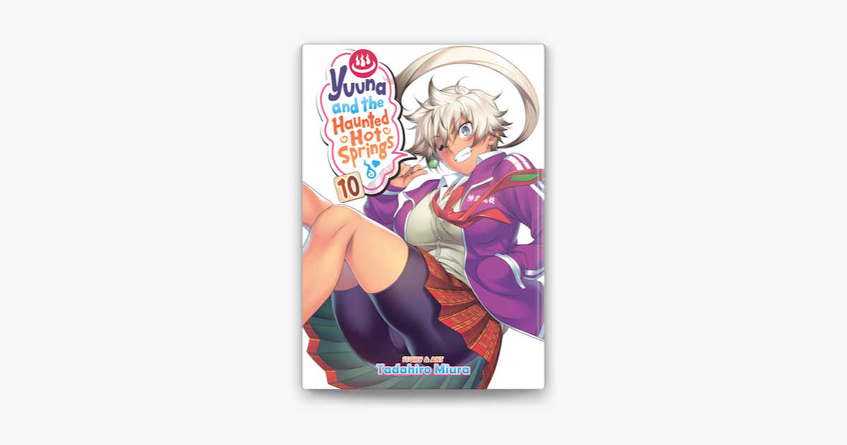 Yuuna and the Haunted Hot Springs Vol. 6 by Tadahiro Miura