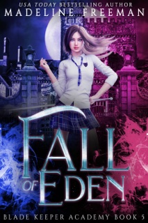 Fall of Eden by Madeline Freeman