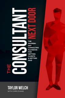 The Consultant Next Door by Taylor Welch