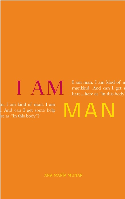 I Am Man