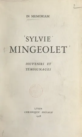Read: Sylvie Mingeolet, souvenirs et témoignages Book