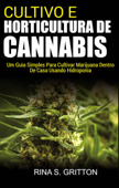 Cultivo e Horticultura de Cannabis - Rina S. Gritton