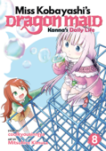 Miss Kobayashi's Dragon Maid: Kanna's Daily Life Vol. 8 - coolkyousinnjya & Mitsuhiro Kimura