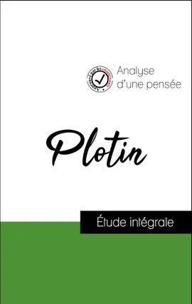 Read: Analyse d'une Book pensée : Plotin (résumé et fiche de lecture plébiscités par les enseignants sur fichedelecture.fr)