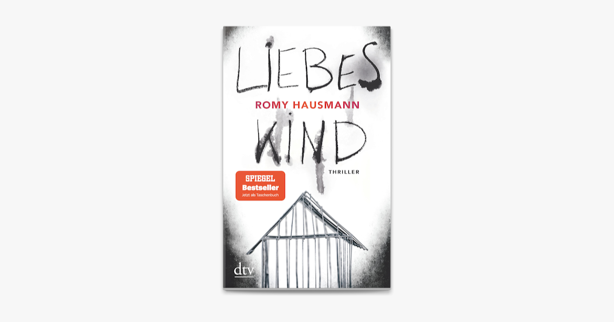 Liebes Kind – Romy Hausmann