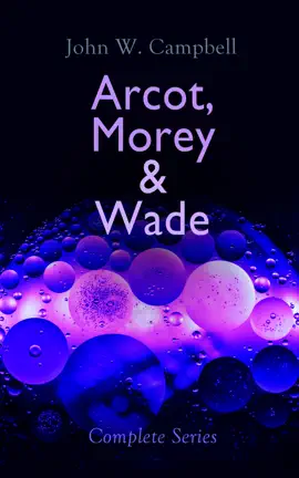 Read: Arcot, Book Morey & Wade - Complete Series