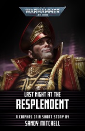 Last Night at the Resplendent - Sandy Mitchell