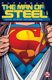 Superman: The Man of Steel Vol. 1 - John Byrne, Marv Wolfman, Jerry Ordway & peter sanderson