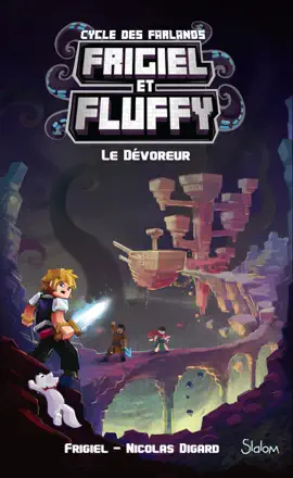 Read: Frigiel Book et Fluffy, Le cycle des Farlands - Tome 2Le dévoreur