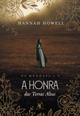 A honra das Terras Altas - Hannah Howell