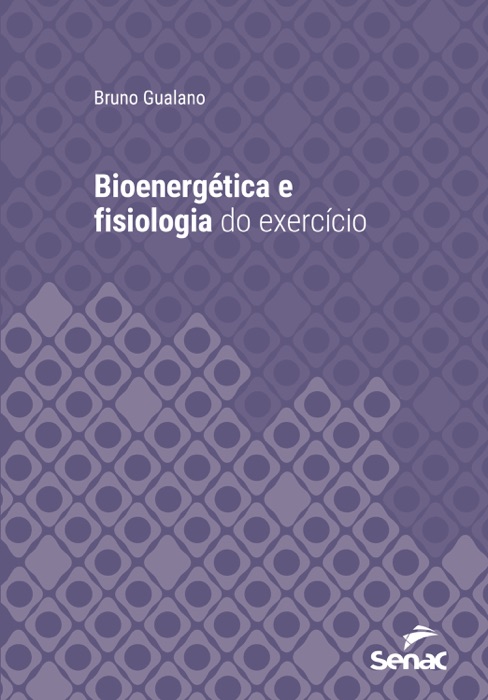 Bioenergética e fisiologia do exercício