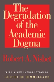 The Degradation of the Academic Dogma - Egon Friedell