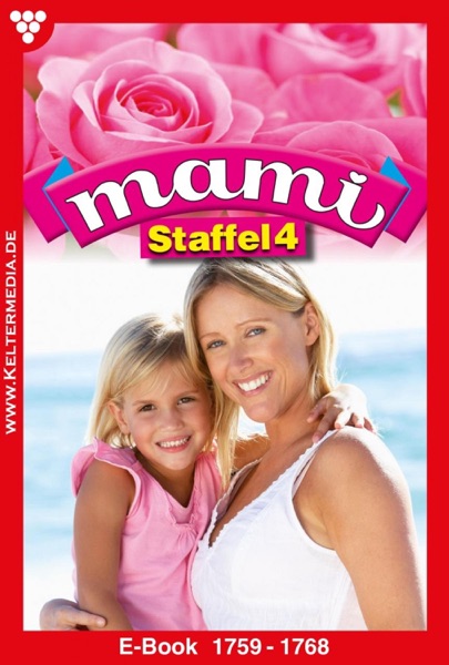 Mami Staffel 4 – Familienroman