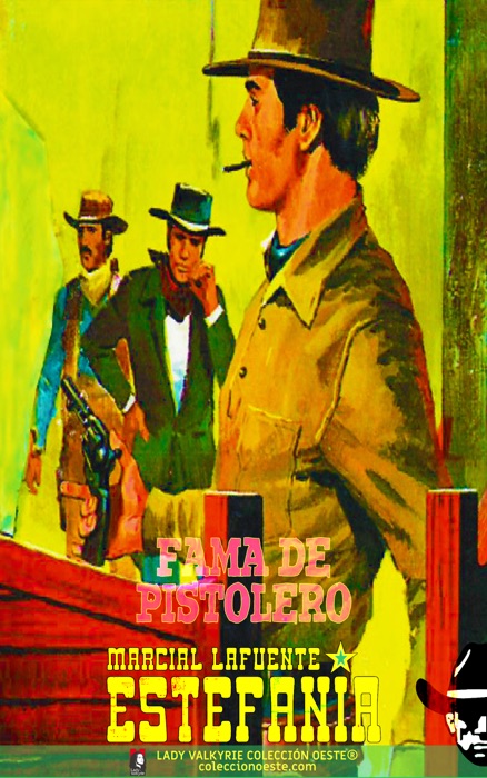 Fama de pistolero (Colección Oeste)