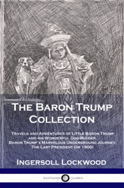 The Baron Trump Collection By Ingersoll Lockwood Pdf