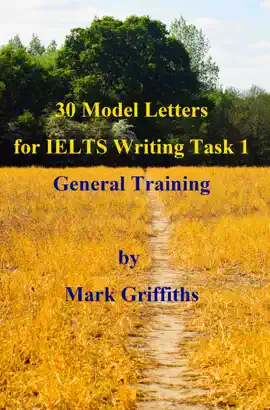 Read: 30 Book Model Letters for IELTS Writing Task 1 General Training