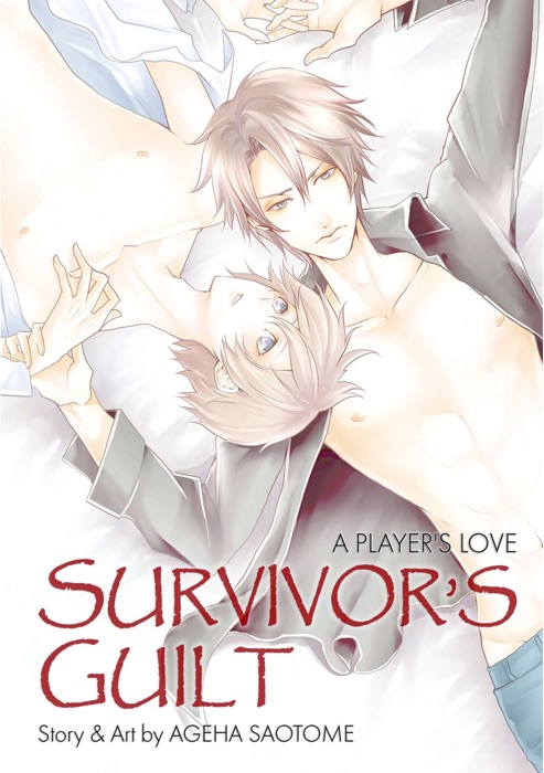 Survivor Guilt: A Player's Love (Yaoi Manga) Volume 1