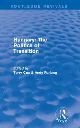 Read: Book Routledge Revivals: Hungary: The Politics of Transition (1995)