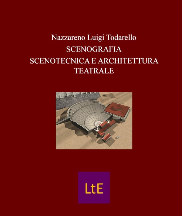 Scenografia Scenotecnica e Architettura teatrale