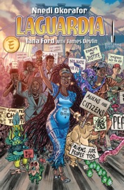 LaGuardia - Nnedi Okorafor & Tana Ford