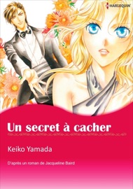 Un Secret À Cacher(Version Colorisée) - Keiko Yamada & Jacqueline Baird
