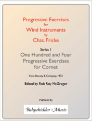 104 Progressive Exercises (1903) for Cornet Or Trumpet Vol. 1