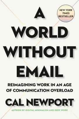 Read: A World Without Email Book