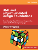 UML and Object-Oriented Design Foundations - Karoly Nyisztor