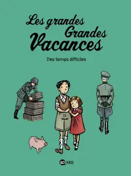Read: Les grandes grandes vacances, Tome Book 03