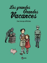 Les grandes grandes vacances, Tome 03 - Gwénaëlle Boulet & Pascale Hédelin