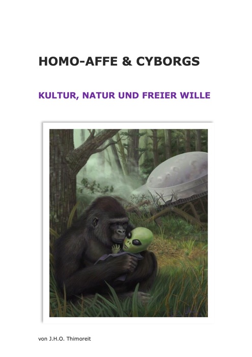 Homo Affe & Cyborg