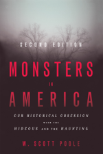 Monsters in America - W. Scott Poole Cover Art