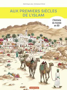 Read: L'Histoire du Book monde en BD - Aux premiers siècles de l'Islam