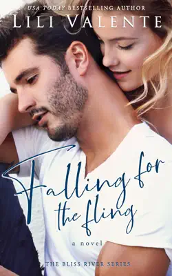 Falling for the Fling by Lili Valente book