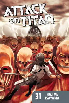 Attack on Titan Volume 31 by Hajime Isayama book