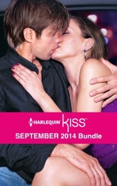 Harlequin KISS September 2014 Bundle - Anne Oliver, Joss Wood, Amber Page & Bella Frances