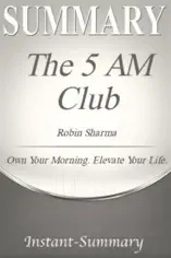 The 5 AM Club Summary