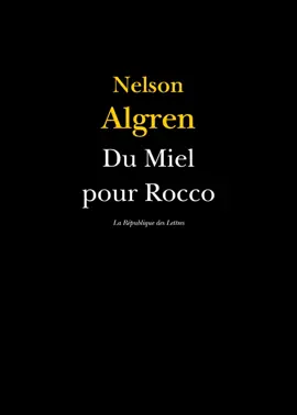 Du miel pour Rocco