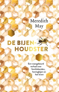 De bijenhoudster by Meredith May