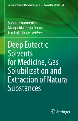 Read: Deep Eutectic Solvents for Medicine, Gas Book Solubilization and Extraction of Natural Substances