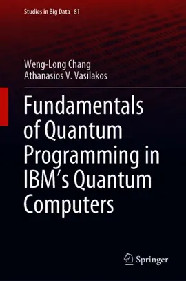 Read: Fundamentals of Quantum Programming in IBM's Quantum Book Computers