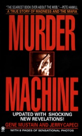 Murder Machine - Gene Mustain & Jerry Capeci