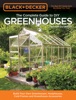 Book Black & Decker The Complete Guide to DIY Greenhouses, Updated 2nd Edition