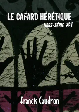 Read: Le Cafard hérétique - hors-série Book n° 1