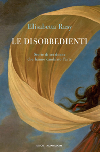Scarica Libro online Le disobbedienti