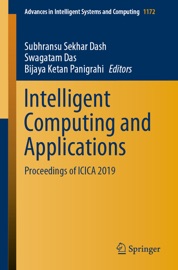Intelligent Computing and Applications - Subhransu Sekhar Dash, Swagatam Das & Bijaya Ketan Panigrahi
